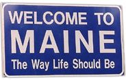 Welcome to Maine sign